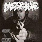 MESRINE Shot To Death album cover