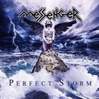 MESSENGER Perfect Storm album cover