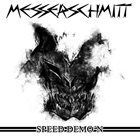 MESSERSCHMITT Speed Demo'n album cover