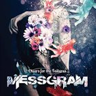 MESSGRAM Cheers For The Failures album cover