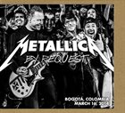 METALLICA By Request: Bogota, Colombia - March 16, 2014 album cover