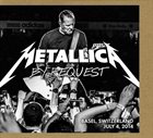 METALLICA By Request: Basel, Switzerland - July 4, 2014 album cover