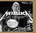 METALLICA By Request: Istanbul, Turkey - July 13, 2014 album cover