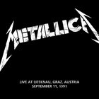 METALLICA (LIVEMETALLICA.COM) 1991/09/11 Liebenau, Graz, Austria album cover