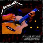 METALLICA (LIVEMETALLICA.COM) 2007/10/28 The Bridge School Benefit, Mountain View, CA album cover