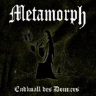 METAMORPH Endknall des Donners album cover