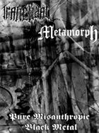 METAMORPH Pure Misanthropic Black Metal album cover