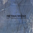 METHADRONE Retrogression album cover