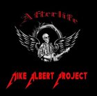 MIKE ALBERT PROJECT Afterlife album cover