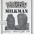 MILKMAN Eighties Verantwoord E.P. album cover
