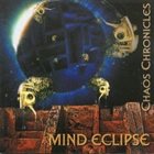 MIND ECLIPSE Chaos Chronicles album cover