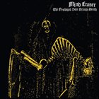 MIND ERASER (MA) The Prodigal Son Brings Death album cover
