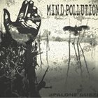MIND POLLUTION Spalone Dusze album cover