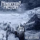 MINDFIELDS FACTORY Ice Age 2085 album cover