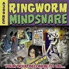 MINDSNARE Your Soul Belongs to Us... album cover