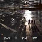 MINE Mine album cover