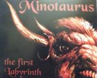 MINOTAURUS The First Labyrinth album cover
