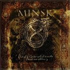 MINSK Out Of A Center Which Is Neither Dead Nor Alive album cover