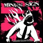 MINUS SIGN Watch Them Burn album cover