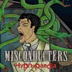 MISCONDUCTERS Hypnopaedia album cover