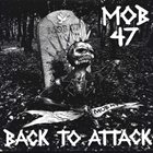 MOB 47 Back To Attack 1983-1986 album cover