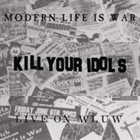 MODERN LIFE IS WAR Live On WLUW album cover