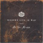 MODERN LIFE IS WAR My Love. My Way. album cover
