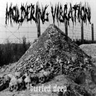 MOLDERING VIBRATION Buried Deep album cover
