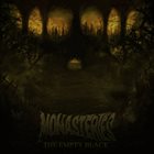 MONASTERIES The Empty Black album cover