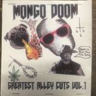 MONGO DOOM Greatest Alley Cuts Vol​.​1 album cover