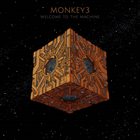 MONKEY3 — Welcome to the Machine album cover