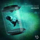MONSTERS DIVE Neonate album cover