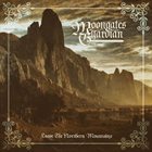 MOONGATES GUARDIAN Leave the Northern Mountains album cover