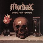 MORDAX — Violence Fraud Treachery album cover
