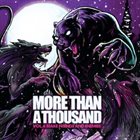 MORE THAN A THOUSAND Volume IV: Make Friends and Enemies album cover