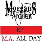MORGAN'S ACCIDENT Morgan's Accident EP album cover