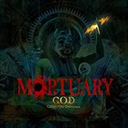 MORTUARY G.O.D. (Glorify Our Destroyers) album cover