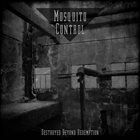 MOSQUITO CONTROL Destroyed Beyond Redemption album cover