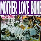 MOTHER LOVE BONE Mother Love Bone album cover