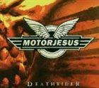 MOTORJESUS Deathrider album cover