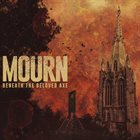 MOURN Beneath The Beloved Axe album cover