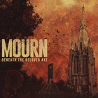 MOURN (ON-2) Beneath The Beloved Axe album cover