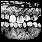 MOUTH Demo album cover