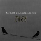 MOVIMENTO D'AVANGUARDIA ERMETICO Stelle Senza Luce album cover