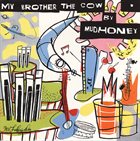 MUDHONEY My Brother the Cow album cover