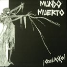 MUNDO MUERTO ¡Que Asko! album cover