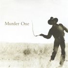 MURDER ONE Murder One album cover