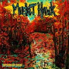 MUSKET HAWK Upside Of Sick album cover