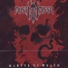 MUST MISSA Martyr of Wrath album cover