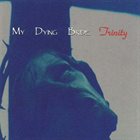 MY DYING BRIDE Trinity album cover